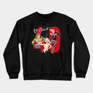 Let's celebrate! Crewneck Sweatshirt